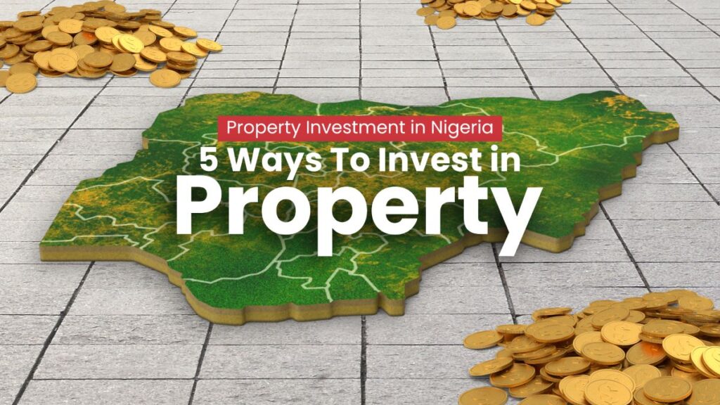 property investment in nigeria